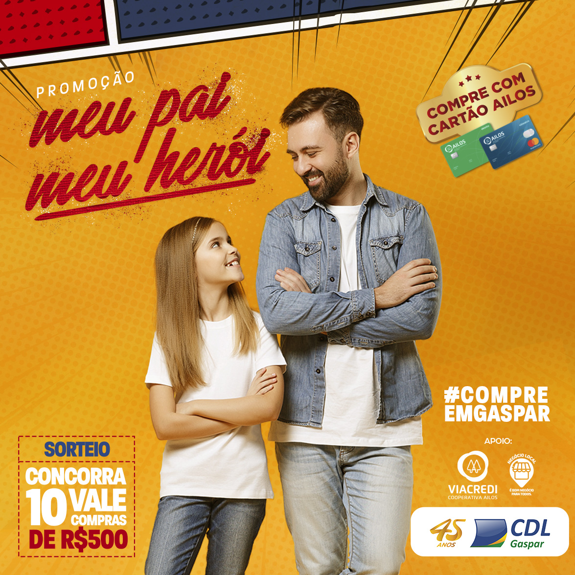 CDL Gaspar lança Campanha ‘Meu Pai, Meu Herói’